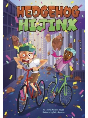 Hedgehog Hijinx - Side-Splitting Stories