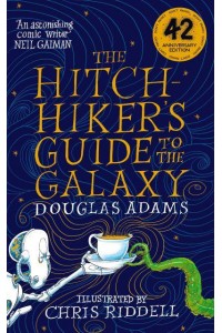 The Hitch-Hiker's Guide to the Galaxy