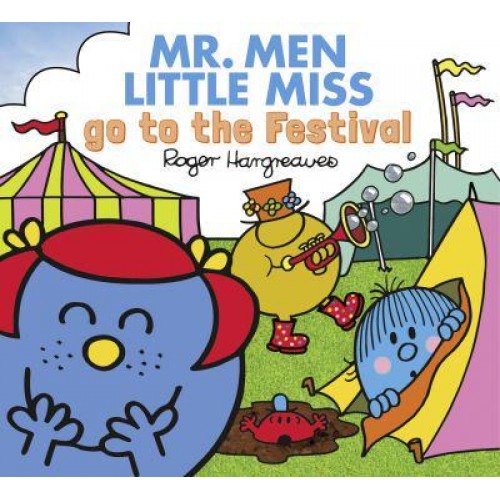 Mr. Men, Little Miss Go to the Festival - Mr. Men, Little Miss