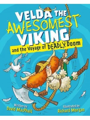 Velda the Awesomest Viking and the Voyage of Deadly Doom - Young Kelpies