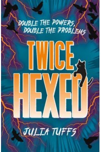 Twice Hexed - Hexed