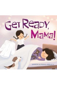 Get Ready, Mama!
