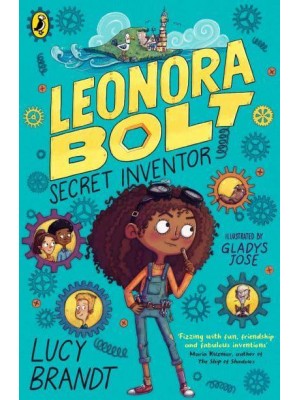 Leonora Bolt Secret Inventor - Leonora Bolt: Secret Inventor
