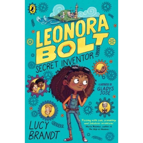Leonora Bolt Secret Inventor - Leonora Bolt: Secret Inventor