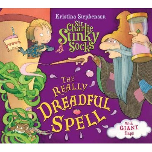 The Really Dreadful Spell - Sir Charlie Stinky Socks