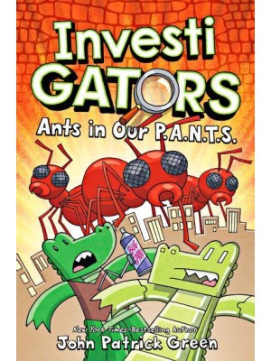 Ants in Our P.A.N.T.S - InvestiGators