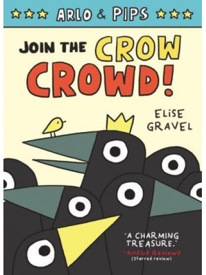 Join the Crow Crowd! - Arlo & Pips