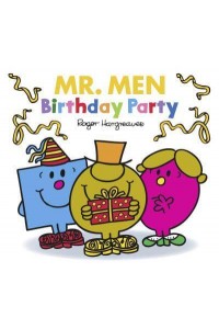 Mr. Men Birthday Party