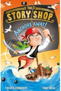 Anchors Away! - The Story Shop