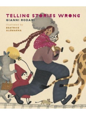 Telling Stories Wrong