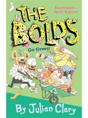 The Bolds Go Green - The Bolds