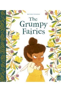 The Grumpy Fairies