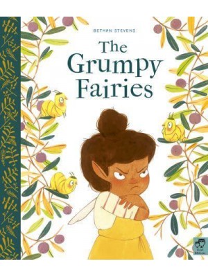 The Grumpy Fairies