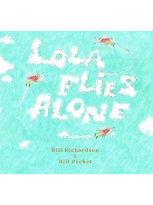 Lola Flies Alone