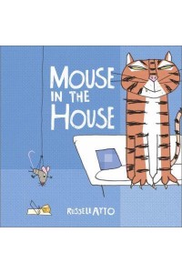 Mouse in the House