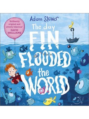 The Day Fin Flooded the World