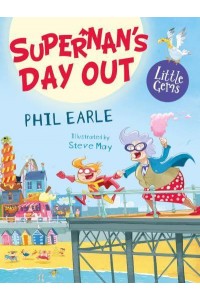 Supernan's Day Out - Little Gems