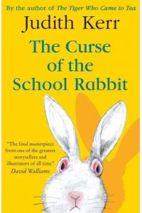 The Curse of the School Rabbit