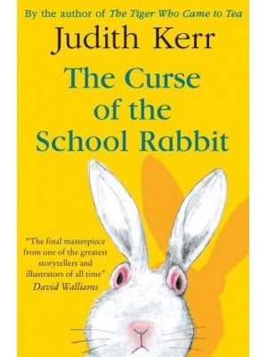 The Curse of the School Rabbit