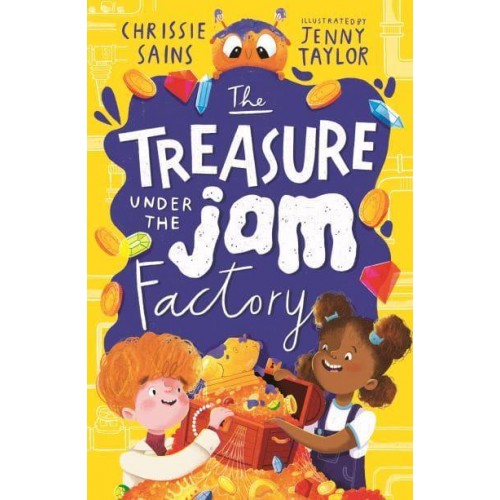 The Treasure Under the Jam Factory - An Alien in the Jam Factory