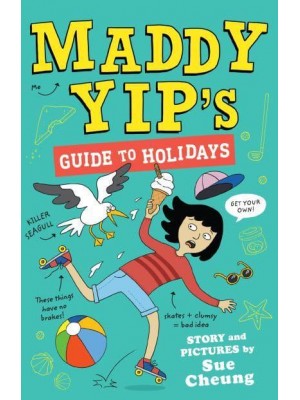 Maddy Yip's Guide to Holidays - Maddy Yip