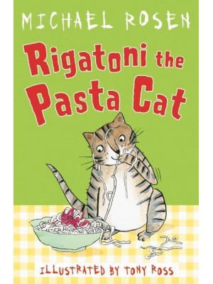 Rigatoni the Pasta Cat - Rosen and Ross