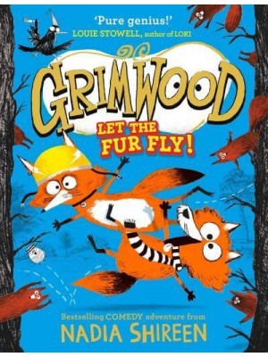 Grimwood: Let the Fur Fly - Book 2