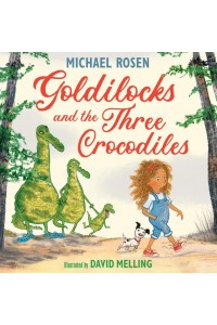 Goldilocks and the Three Crocodiles