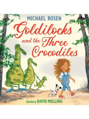 Goldilocks and the Three Crocodiles