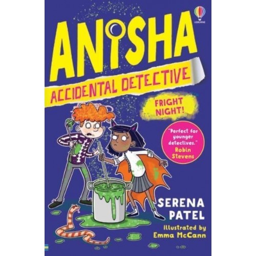 Fright Night - Anisha, Accidental Detective