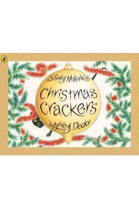 Slinky Malinki's Christmas Crackers - Hairy Maclary and Friends