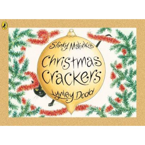 Slinky Malinki's Christmas Crackers - Hairy Maclary and Friends