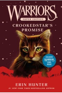 Warriors Super Edition: Crookedstar's Promise - Warriors Super Edition