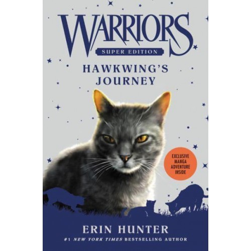 Hawkwing's Journey - Warriors Super Edition