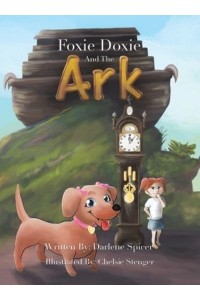 Foxie Doxie and the Ark