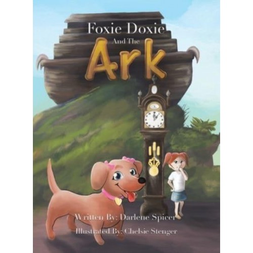 Foxie Doxie and the Ark