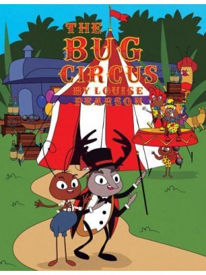 The Bug Circus