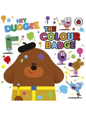 The Colour Badge - Hey Duggee