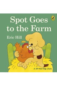 Spot Goes to the Farm - Fun With Spot