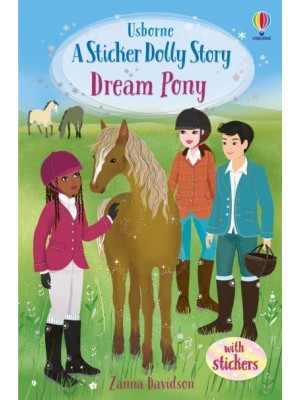 Dream Pony An Animal Rescue Dolls Story - Sticker Dolly Stories