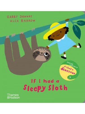 If I Had a Sleepy Sloth - If I Had A.