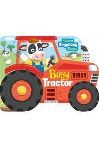 Busy Tractor - My First Singalong Stories