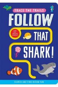 Follow That Shark! - Trace the Trails