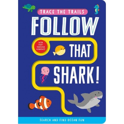 Follow That Shark! - Trace the Trails