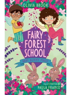Baby Bunny Magic - Fairy Forest School