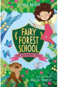 The Raindrop Spell - Fairy Forest School