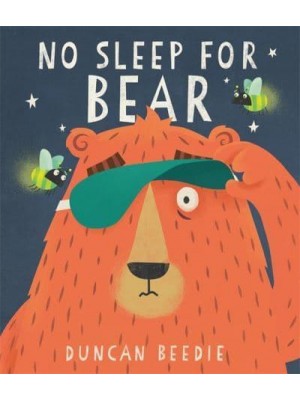 No Sleep for Bear