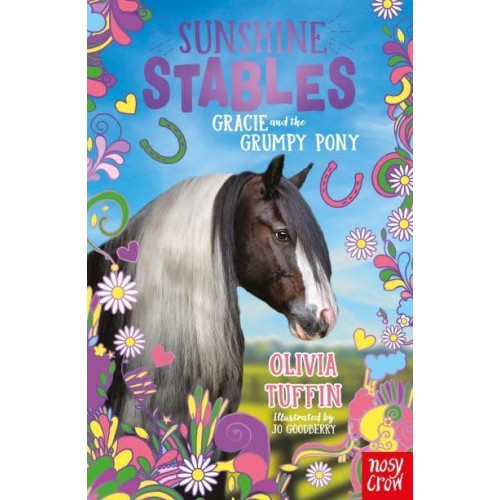 Gracie and the Grumpy Pony - Sunshine Stables