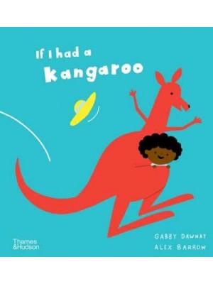If I Had a Kangaroo - If I Had A.