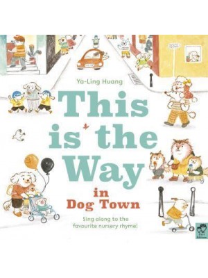 This Is the Way in Dog Town